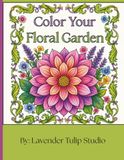 Color Your Floral Garden