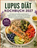 LUPUS DIÄT KOCHBUCH 2027
