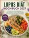 LUPUS DIÄT KOCHBUCH 2027