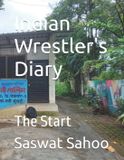 Indian Wrestler's Diary Paperback