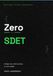 Zero to SDET: De Cero a Ingeniero de Automatización