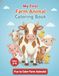 My First Farm Animal Coloring Book