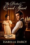 The Cosmic Jive Publishing The Doctor's Cruel Heart