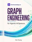 Graph Engineering for Agentic AI Systems