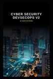 Cyber Libri GmbH Series 2a- Cyber Security DevSecOps v2 Paperback