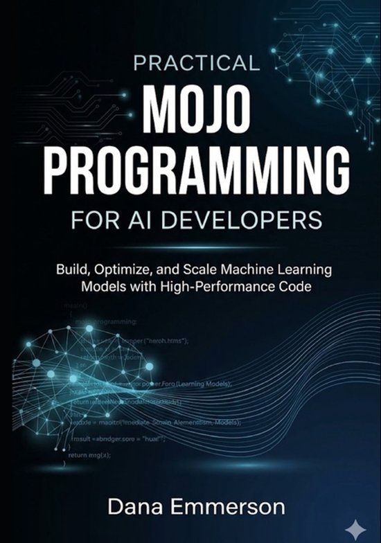 Practical Libri GmbH Practical Mojo Programming for AI Developers