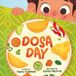 Dosa Day
