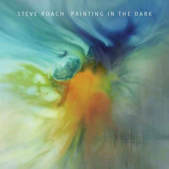 Sonic Rendezvous Steve Roach - Painting In The Dark (CD)