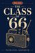 The Nathaniel Ashworth The Class of '66 / Paperback / 160 pages / 2023