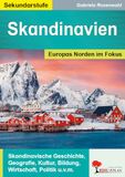 Skandinavien: Europas Norden im Fokus