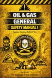 Oil & Gas General Safety Manual I