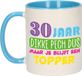 Bellatio Decorations Mok 30 jaar - blauw - dikke pech dus - 300 ml - keramiek
