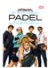Pro Sports Guidebook To Padel
