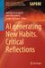 AI Springer Nature Studies in Applied Philosophy, Epistemology and Rational Ethics 81: AI Generating New Habits. Critical Reflections - Hardcover