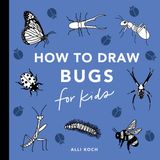 Bugs: Authorised Rep Compliance Ltd. Bugs: How to Draw Books for Kids with Butterflies, Ladybugs, Spiders, and More