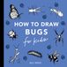 Bugs: Authorised Rep Compliance Ltd. Bugs: How to Draw Books for Kids with Butterflies, Ladybugs, Spiders, and More