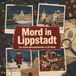 Mord tiptop Mord in Lippstadt: Der Krimi-Adventskalender in 24 Akten