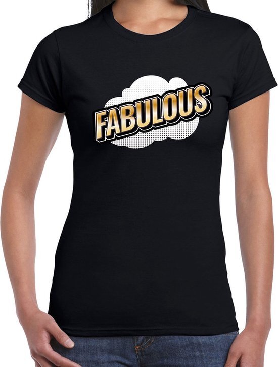 Bellatio Decorations Fabulous fun tekst t-shirt voor dames zwart in 3D effect XS