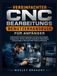 Vereinfachter CNC Bearbeitungs Benutzerhandbuch für Anfänger