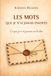 Les mots que je n'ai jamais envoyés: Ce que je n'ai jamais osé te dire