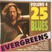 Various K-Box Records 25 Blues Evergreens Volume 4