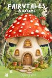 Fairytales and dreams coloring book