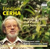 Outhere Toccata Classics Ernst Kovacic & Mathilde Hoursiang - Friedrich Cerha: Music For violin and Piano solo violin (CD)