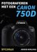 Uitgeverij SYCORAX Fotograferen met een Canon 750D