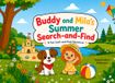 Buddy and Mila's Summer Search-and-Find: A Fun Look and Find Adventure | For Kids 1-4 Years | Great Gift Option for Birthdays, Summer time and Baby Shower
