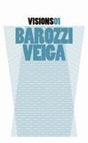 Visions01: Barozzi Vaiga Visions01: 01