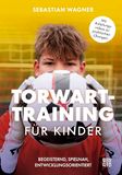 Torwart-Training Red Bull Media House GmbH Torwart-Training für Kinder