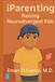 iParenting: Raising Neurodivergent Kids