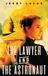 The Libri GmbH The Lawyer and The Astronaut Hardcover