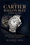 Cartier Ballon Bleu User Guide