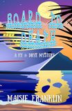 Board to Death: A Hy & Drye Mystery: 1