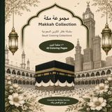 Makkah Collection: A Saudi Arabia Coloring Book
