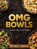 OMG BOWLS