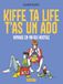 Kiffe ta life, t'as un ado: Voyage en milieu hostile: 31551
