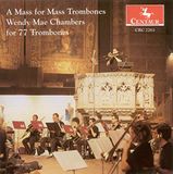 Sonic Rendezvous A Mass for Mass Trombones