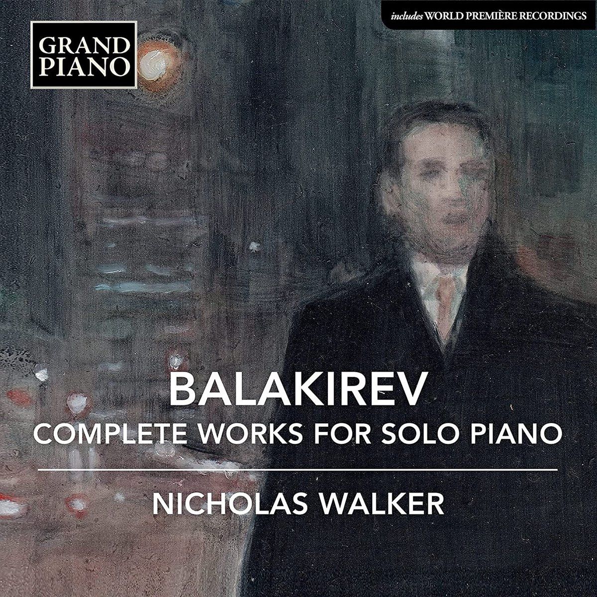 OUTHERE Balakirev: Complete Works for Solo Piano