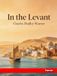 In Hansebooks In the Levant Paperback