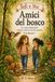 Sofi e Vivi - Amici del bosco: Tre storie illustrate di amicizia, natura e piccole scoperte