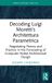 Decoding Routledge Decoding Luigi Moretti's Architettura Parametrica