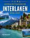 GUIDA DI VIAGGIO INTERLAKEN 2026-2027