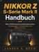 NIKKOR Z S-SERIE MARK II HANDBUCH