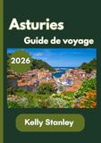 Asturies Guide de voyage 2026