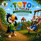 Toto Libri GmbH Toto el tucán y el columpio ocupado: Un cuento sobre lla paciencia y el respeto por los turnos. Paperback