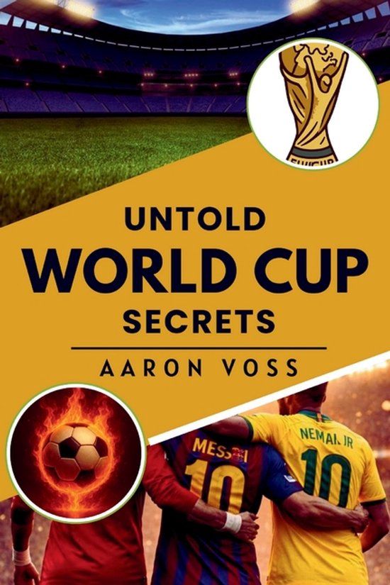 UNTOLD Libri GmbH Untold World Cup Secrets