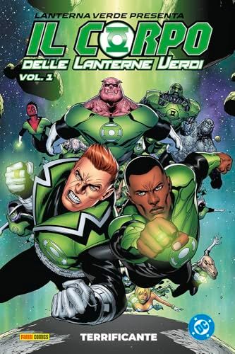 Lanterna Verde presenta: Il corpo delle lanterne verdi. Terrificante (Vol. 1)