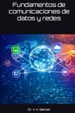Fundamentos de comunicaciones de datos y redes